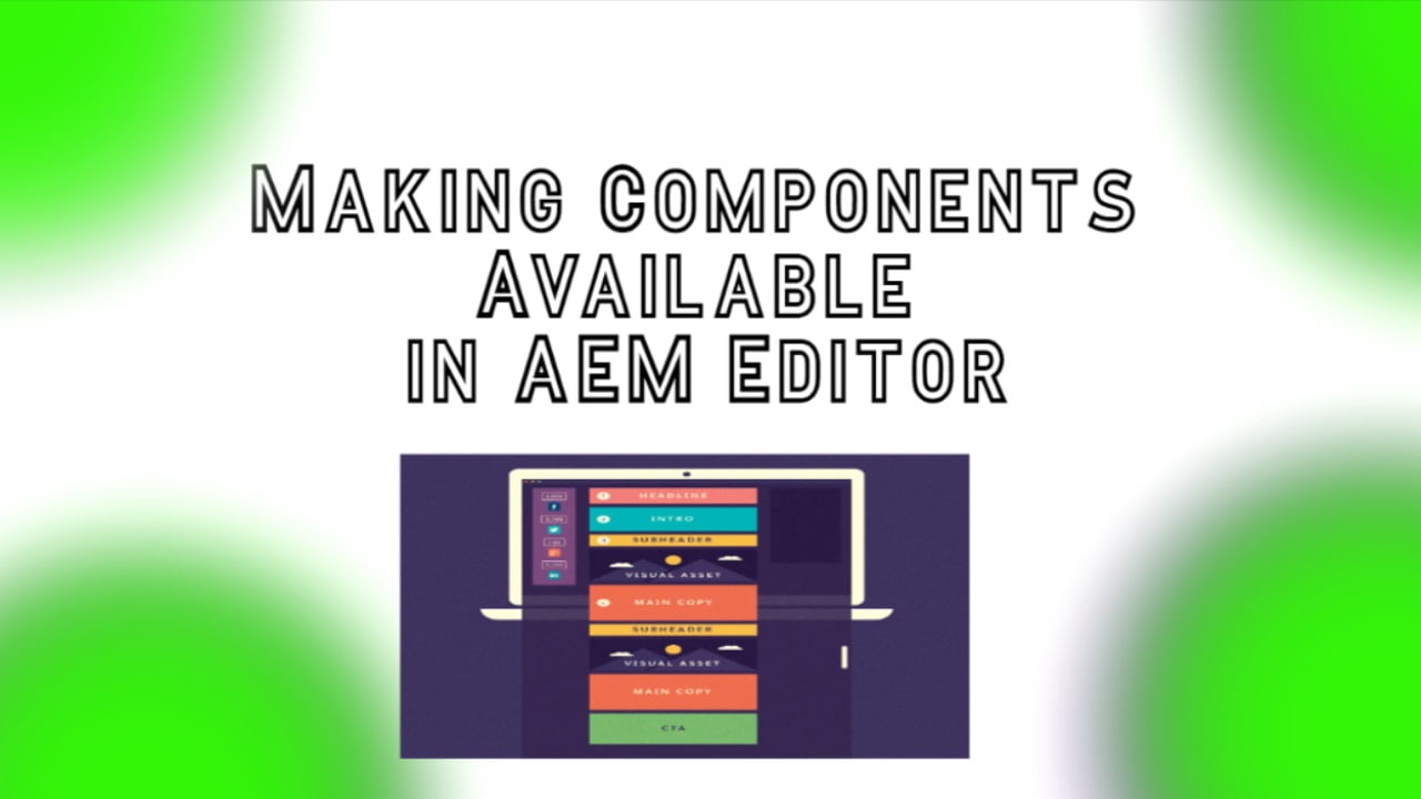 Making Components Available in AEM Editor