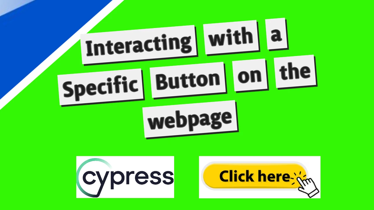 Cypress Excercise: Interacting with a Specific Button on the webpage