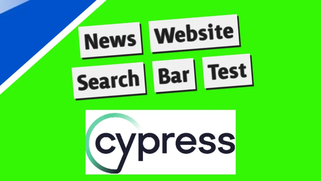 Cypress Test Case: Informer News Website Search Bar