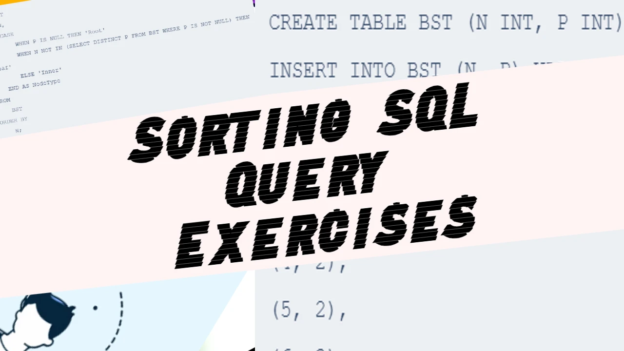 Sorting SQL Query Exercises - No Tools No Craft