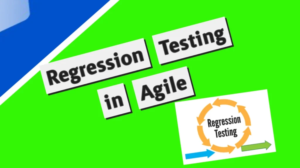 What is Regression Testing in Agile