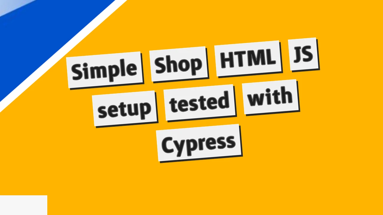 Simple Shop HTML JS setup tested with Cypress