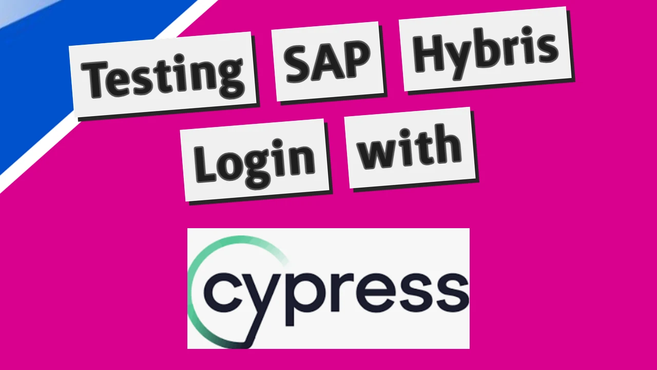 Testing SAP Hybris Login with Cypress