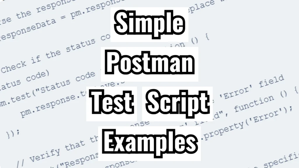 Simple Postman Test Script Examples