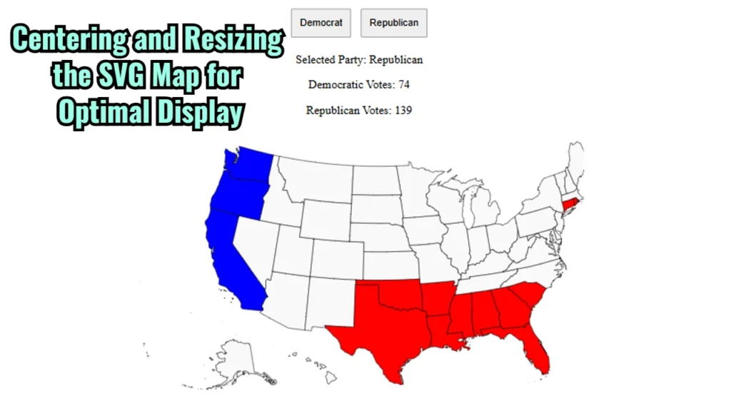 Centering and Resizing the SVG Map for Optimal Display
