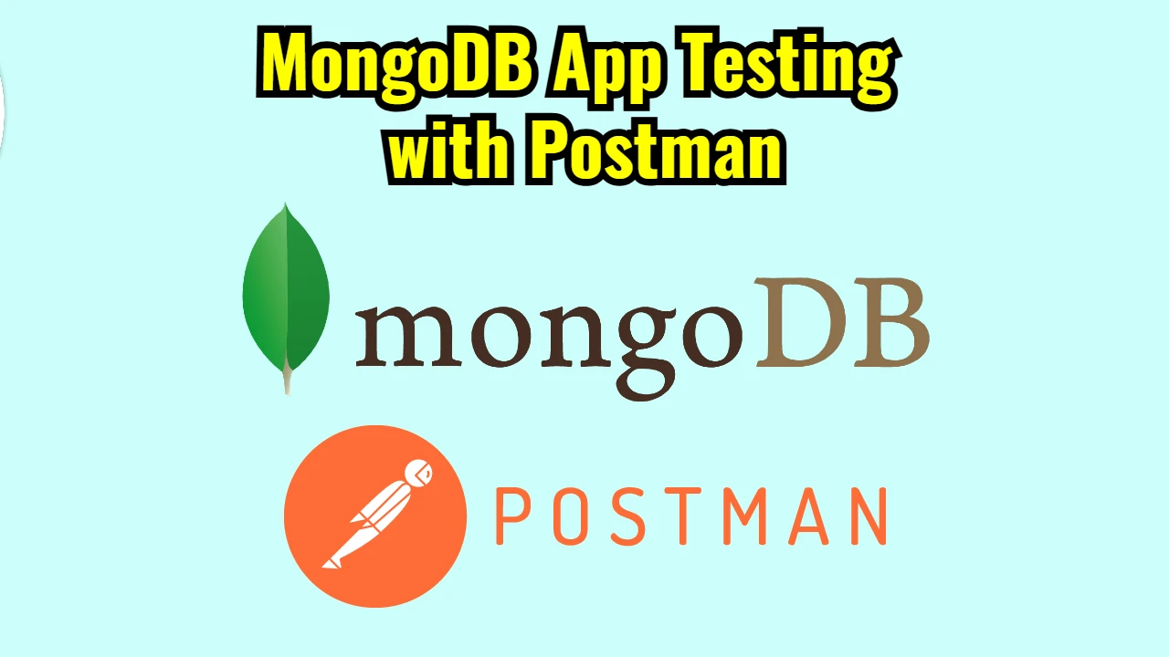 MongoDB App Testing with Postman